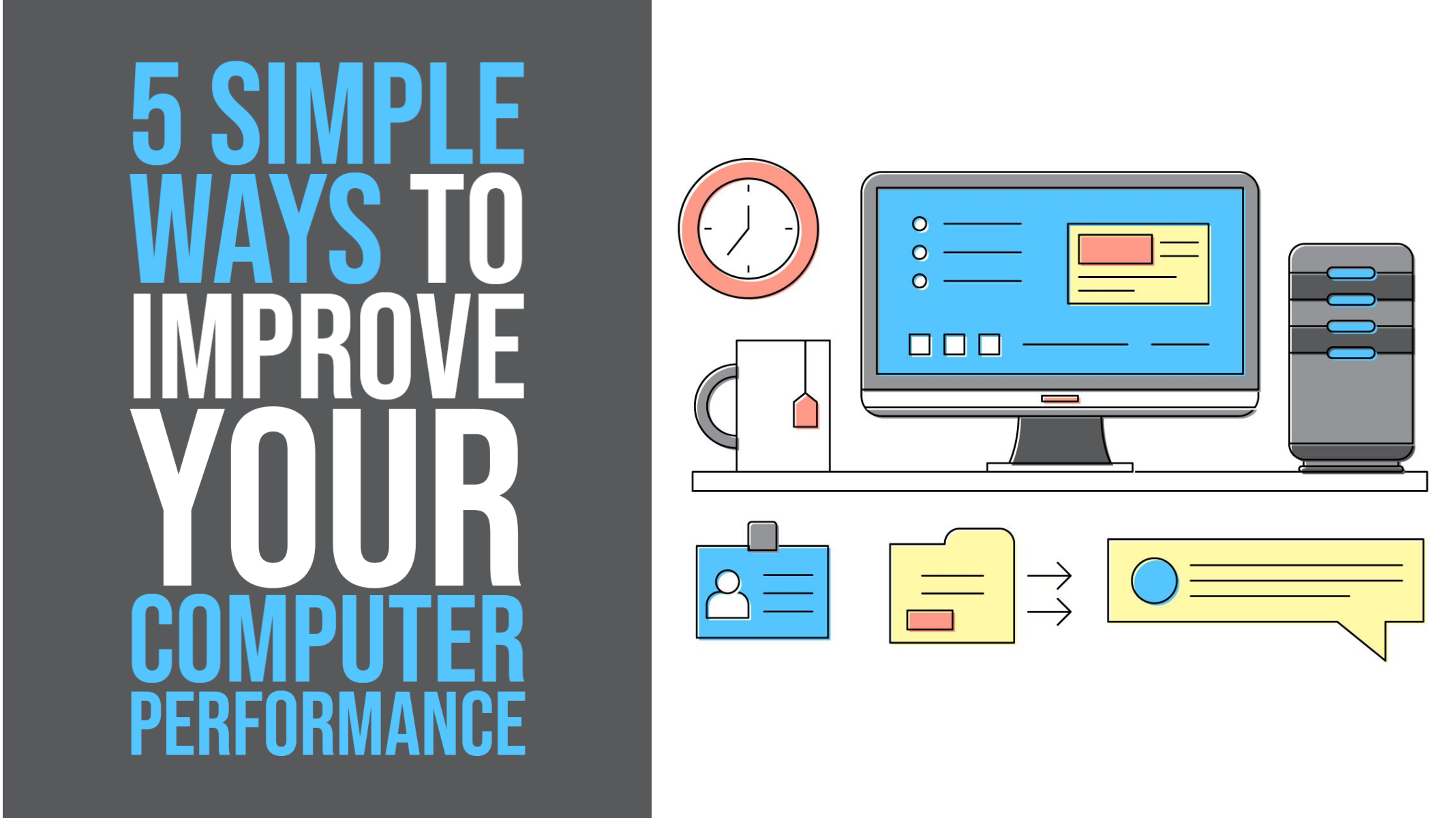5 Simple Ways to Improve Your Computer Performance in 2022