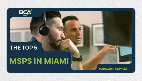 Top 5 Managed IT Service Providers in Miami